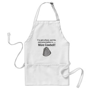 I Gotta have More Cowbell Standard Apron