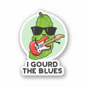 I Gourd The Blues Funny Veggie Pun