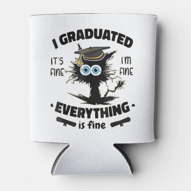 I Graduate Class Funny Black Cat Graduation  Can Cooler (Front)