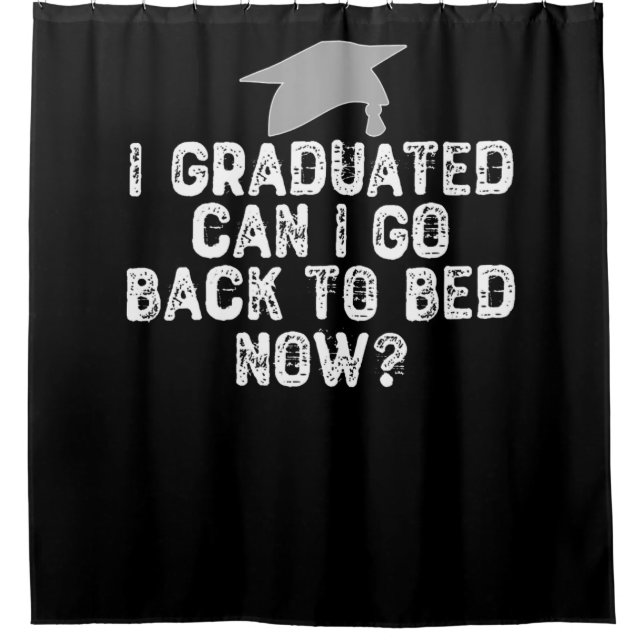 I Graduated Can I Go Back To Bed Now? (Front)
