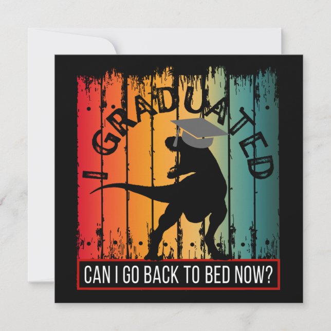 i graduated can i go back to bed now? invitation (Front)