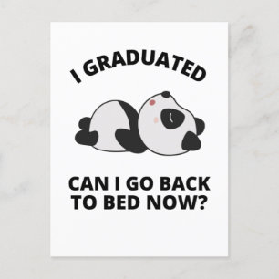 I Graduated Can I Go Back to Bed Now  Postcard