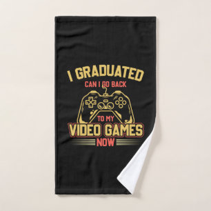 I Graduated Can I Go Back To My Video Games Hand Towel