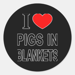 I Gs In Blankets I Love Gs In Blankets I He T Shir Classic Round Sticker