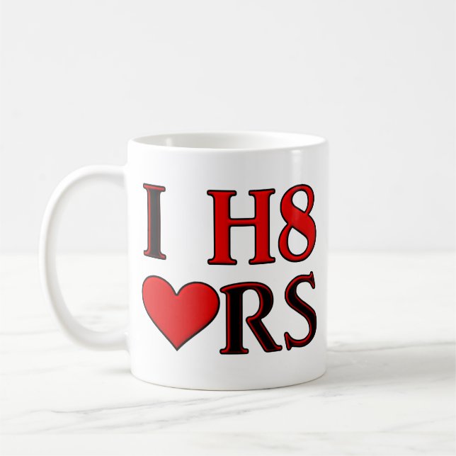 I H8 Heart Funny Mug (Left)