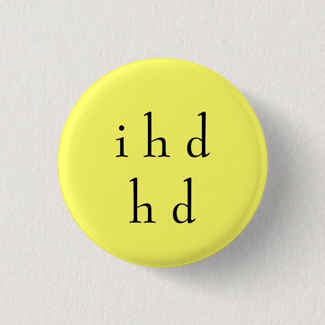 i h dh d 1 inch round button (Front)
