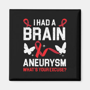 I Had Brain Aneurysm Medical Condition Aneurysm Aw Magnet
