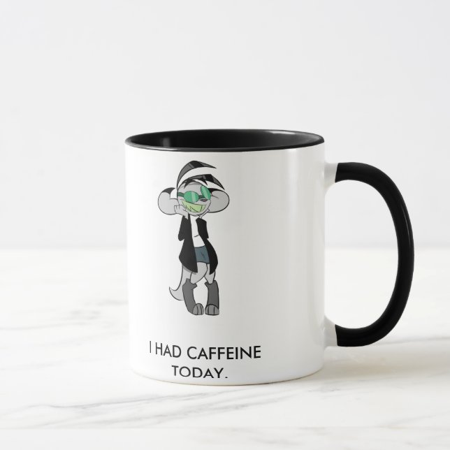 I HAD CAFFEINE TODAY. MUG (Right)