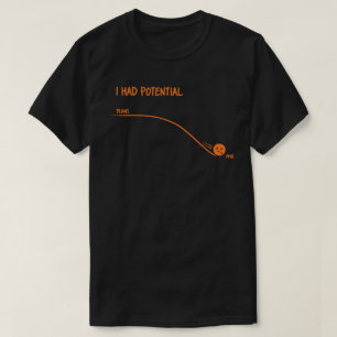  I Had Potential Plans vs Me Funny Procrastination T-Shirt