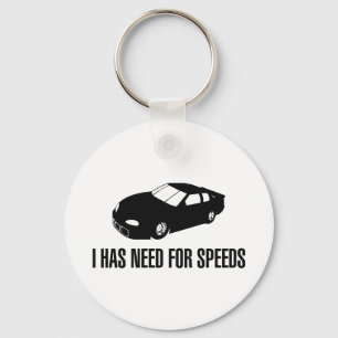 I Has Need for Speed Keychain