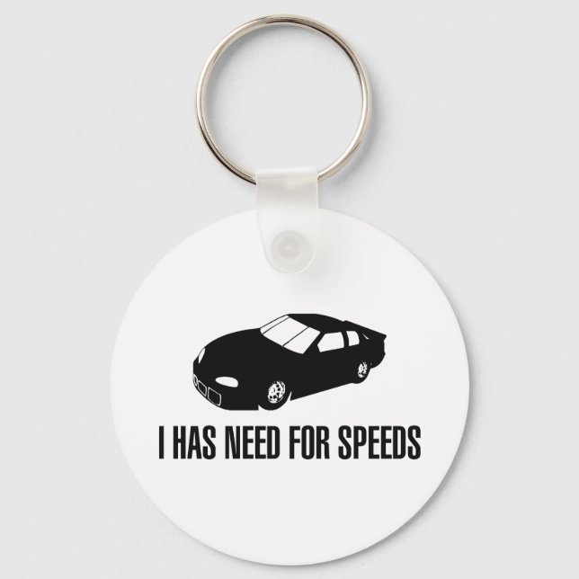 I Has Need for Speed Keychain (Front)