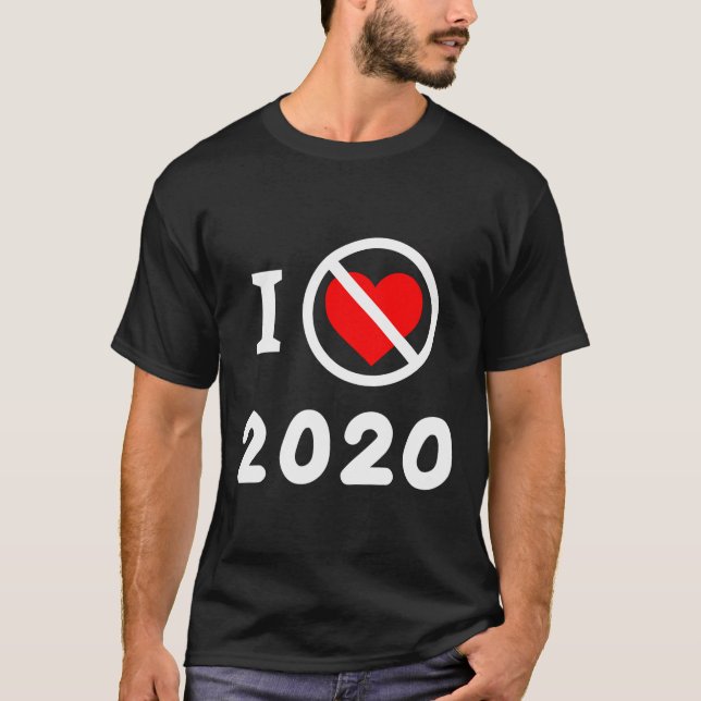 I Hate 2020 Year Of Pandemic Social Distancing Mas T-Shirt (Front)