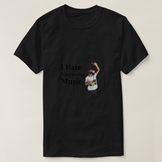 I Hate Alternative Music Relaxed Fit T-Shirt (Design Front)