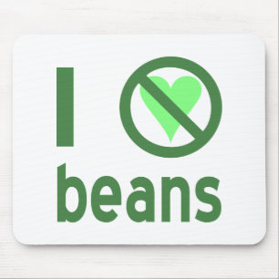 I Hate Beans Mouse Pad
