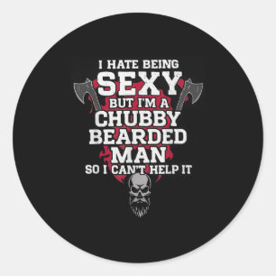 I Hate Being Y But Im A Chubby Bearded Man Skull H Classic Round Sticker