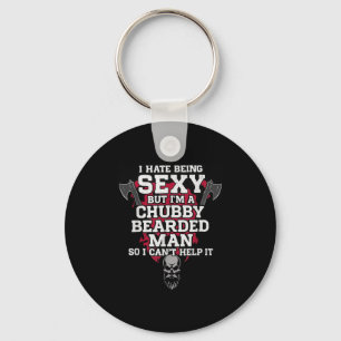 I Hate Being Y But Im A Chubby Bearded Man Skull H Keychain
