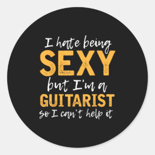 I Hate Being Y But I'm A Guitarist So I Can't Help Classic Round Sticker