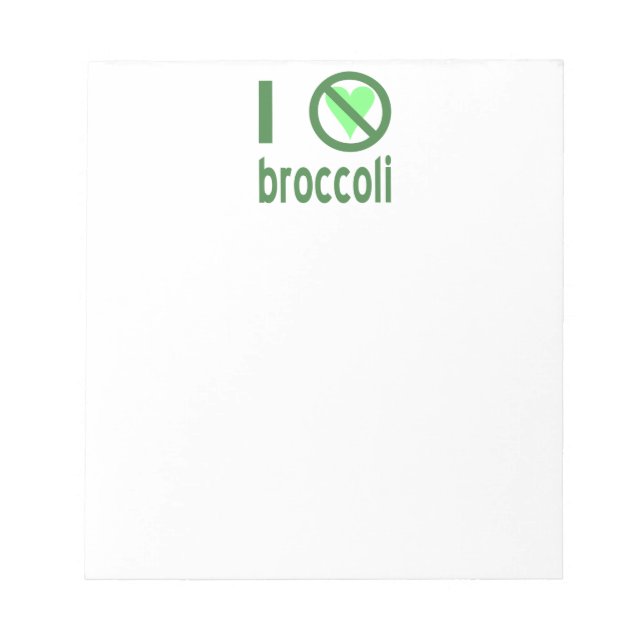 I Hate Broccoli Green Text Notepad (Front)