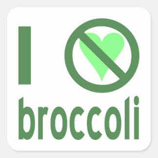 I Hate Broccoli Green Text Square Sticker