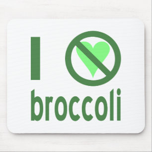I Hate Broccoli Mouse Pad