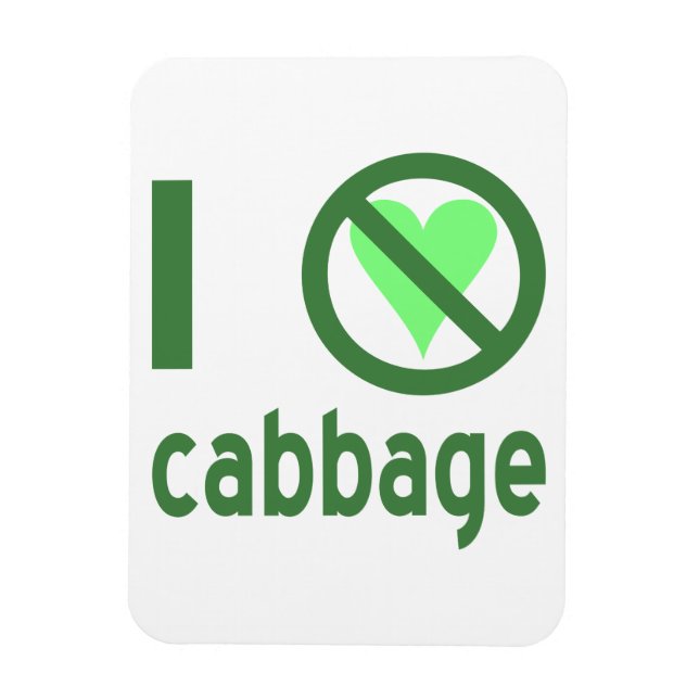 I Hate Cabbage Green Text Magnet (Vertical)