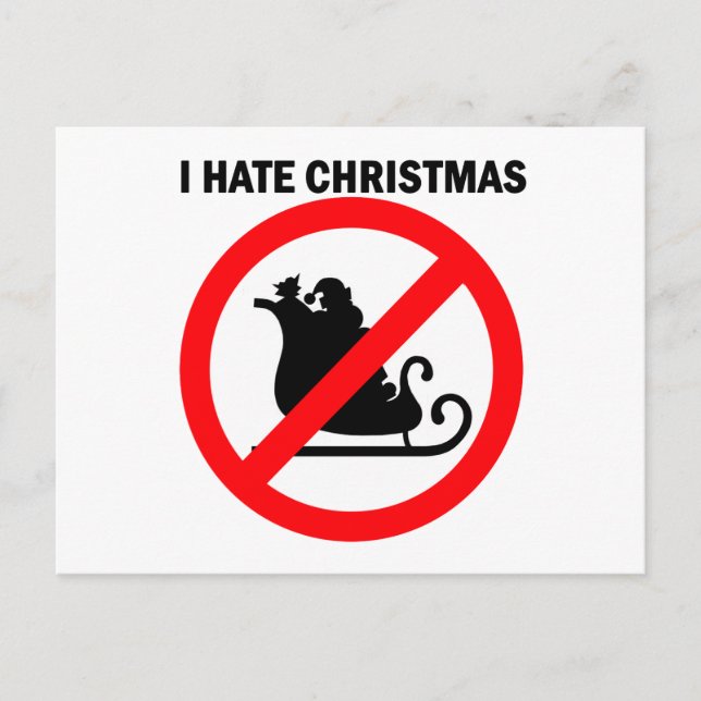 I hate Christmas Holiday Postcard (Front)