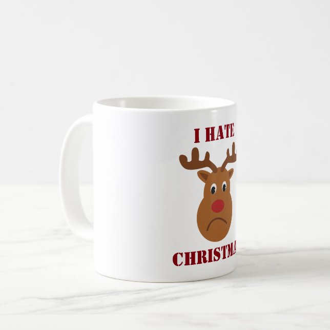 I hate Christmas sad reindeer Coffee Mug (Front Left)