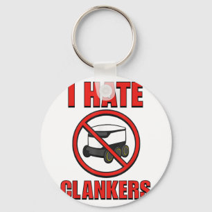 I Hate Clankers Funny For Men Women _1  Keychain