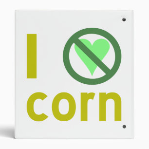 I Hate Corn Binder