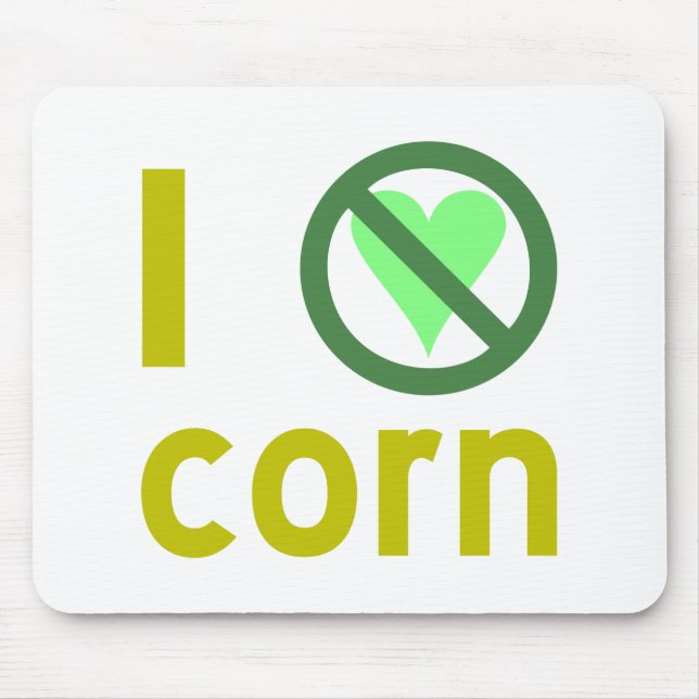 I Hate Corn Mouse Pad (Front)