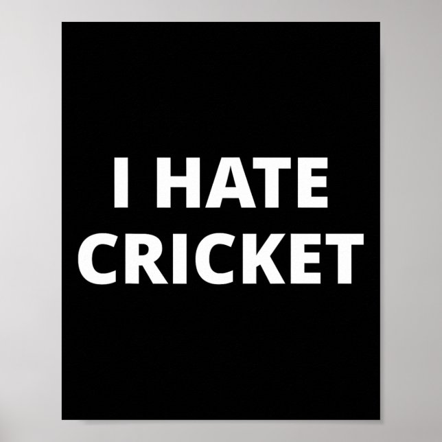 I Hate Cricket  Poster (Front)
