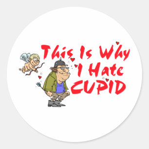 I Hate Cupid Classic Round Sticker
