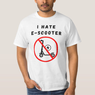 I hate e-scooter T-Shirt