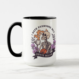 I hate everyone but coffe helps skeleton Halloween Mug