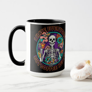 I Hate Everyone Coffee Helps Coffee Lover Gifts  Mug