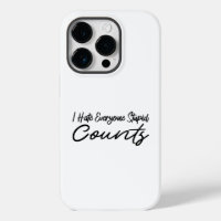 I Hate Everyone Stupid Counts Coffee