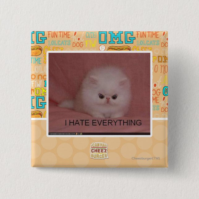 I hate everything 2 inch square button (Front)