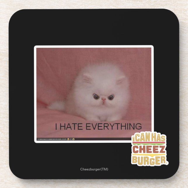 I hate everything coaster (Front)