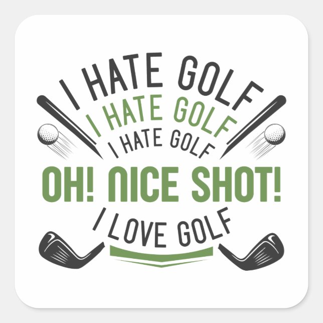 I Hate Golf Square Sticker (Front)