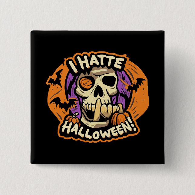i hate halloween 2 inch square button (Front)