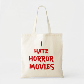I Hate Horror Movies - I Hate The Living Tote Bag