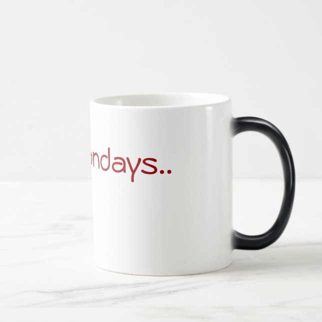 I hate Mondays Magic Mug (Right)