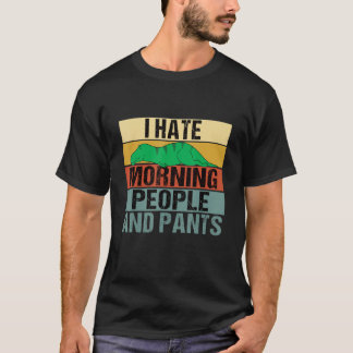 I Hate Morning People And Pants Dinosaur Retro T-Shirt