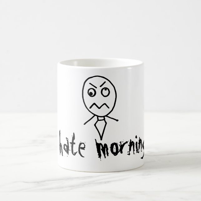 I Hate Mornings Coffee Mug (Center)
