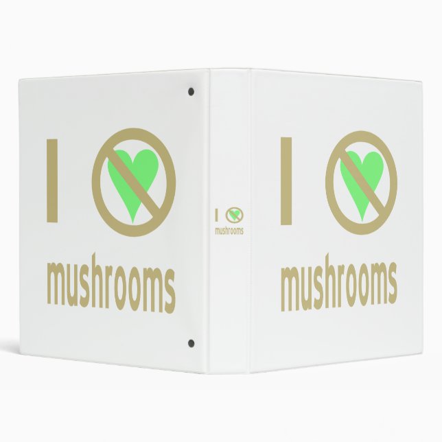 I Hate Mushrooms No Love Binder (Background)