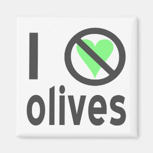 I Hate Olives (Black) Magnet