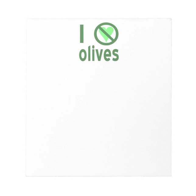 I Hate Olives (Green) Notepad (Front)