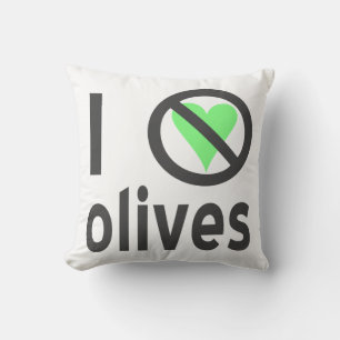 I Hate Olives No Love Throw Pillow