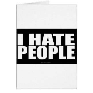 I HATE PEOPLE
