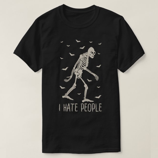 I Hate People 3 T-Shirt (Design Front)